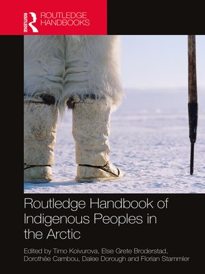 cover image of Routledge Handbook of Indigenous Peoples in the Arctic